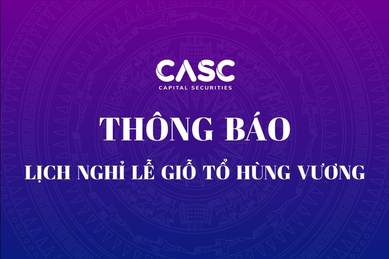 CASC: Thông Báo Lịch Nghỉ Lễ Giỗ Tổ Hùng Vương 2025