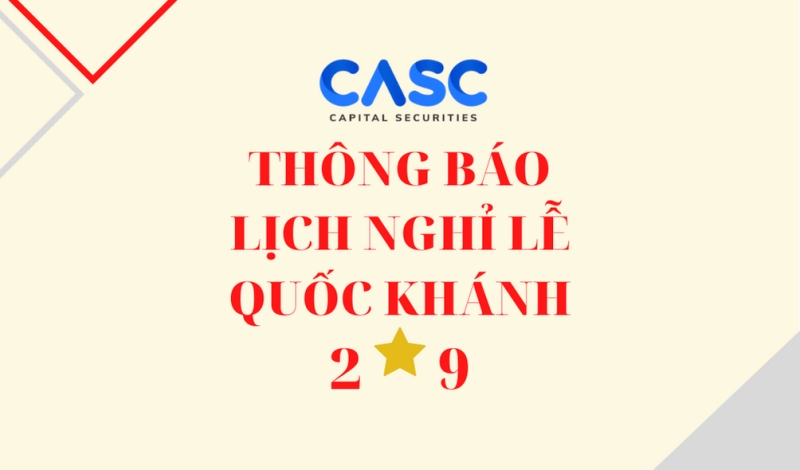 CASC: Thông báo nghỉ giao dịch nhân dịp Lễ Quốc khánh 2-9