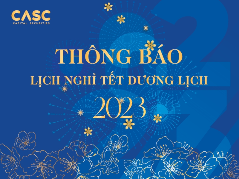 CASC: Thông báo lịch nghỉ Tết Dương Lịch 2023