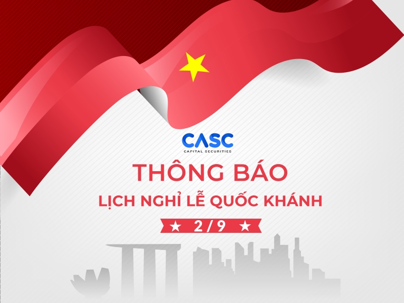 CASC: Thông báo nghỉ giao dịch nhân dịp Lễ Quốc khánh 2-9