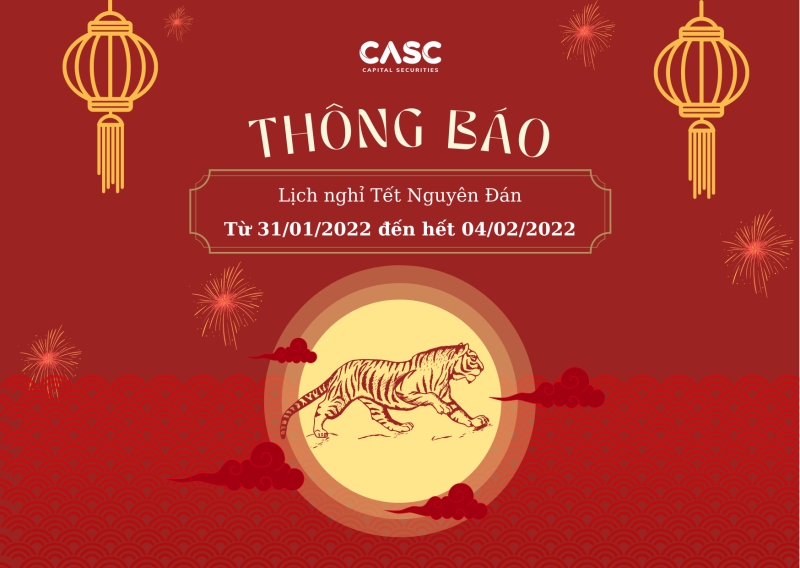 THÔNG BÁO LỊCH NGHỈ GIAO DỊCH NHÂN DỊP TẾT NGUYÊN ĐÁN NĂM 2022